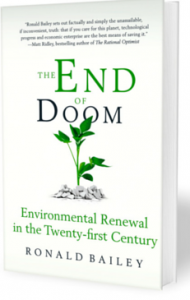 En el libro The End of Doom (El fin de la fatalidad), se desmienten muchos de los mitos perpetuados por los ambientalistas apocalípticos (Cato Institute) 