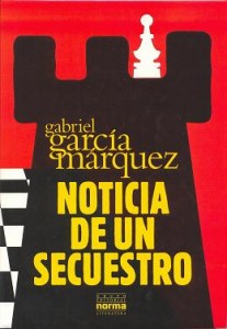 Noticia de un Secuestro por Gabriel García Márquez. (Amazon)