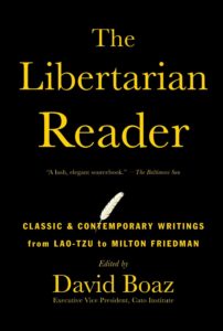Las lecturas de The Libertarian Reader incluyen desde Lao-Tzu a Milton Friedman. (Cato Institute) 